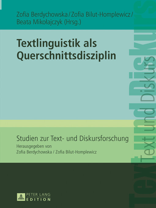 Upplýsingar um Textlinguistik als Querschnittsdisziplin eftir Zofia Bilut-Homplewicz - Biðlisti